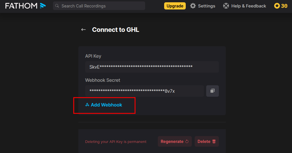 The API connection page with the Add Webhook link below the starred-out key and secret